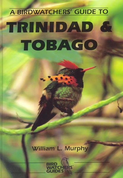 A Birdwatchers’ Guide to Trinidad & Tobago