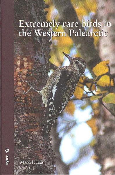 Extremely rare birds in the Western Paleartctic