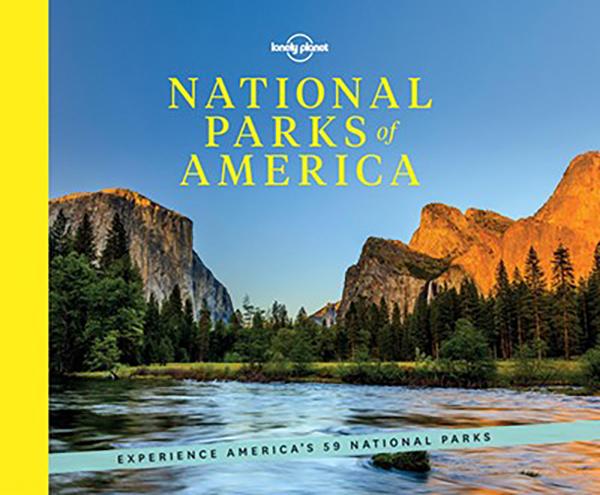 Lonely Planet: National Parks of America