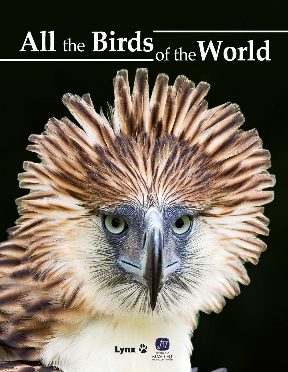 All the Birds of the World – Josep del Hoyo – Lynx