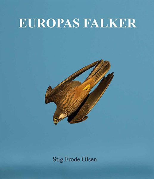 Europas Falker – Stig Frode Olsen