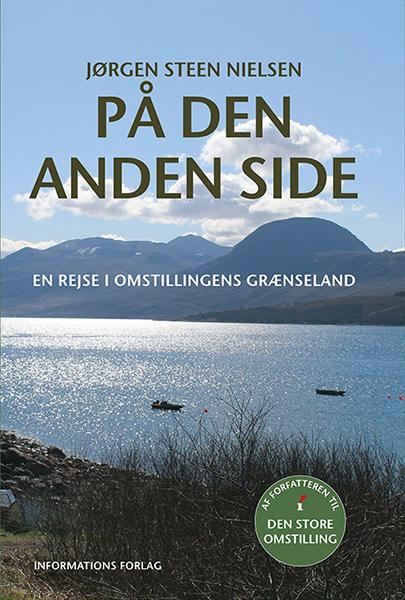 På den anden side – En rejse i omstillingens grænseland – Jørgen Steen Nielsen